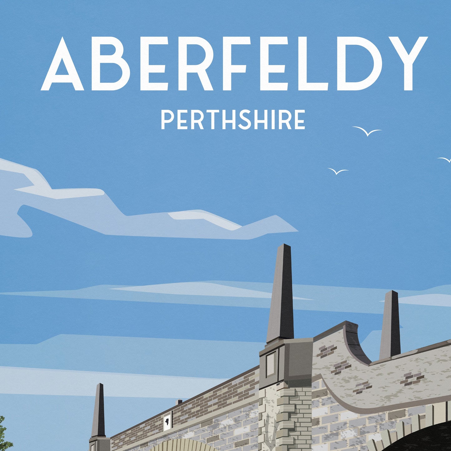 Aberfeldy Print - Perthshire Travel Poster - Wades Bridge