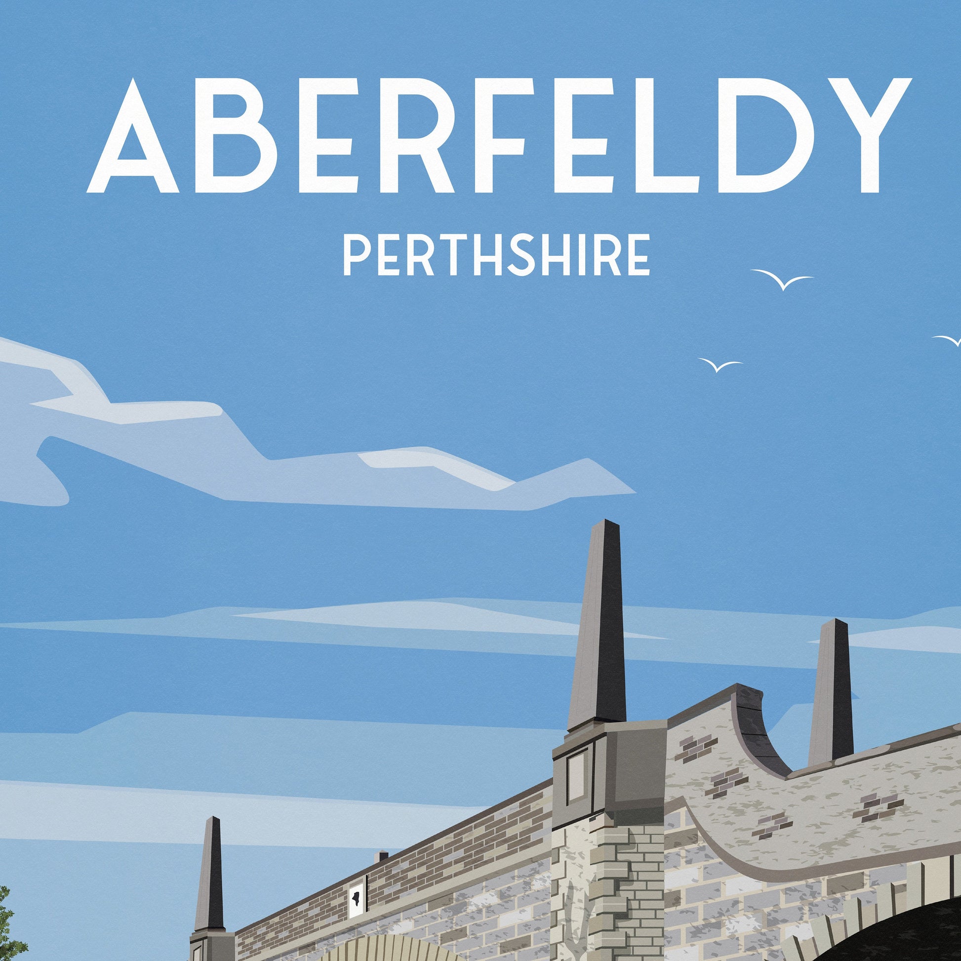 Aberfeldy Print - Perthshire Travel Poster - Wades Bridge