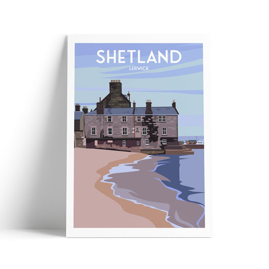 Lerwick, Shetlands Travel Poster Print - Scotland Wall Art - A3, A2, A1 Sizes Available