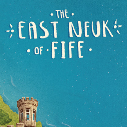 New East Neuk of Fife Illustrated Map | Elie | Pittenweem | Anstruther | Crail | St Andrews | Isle of May | Whimsical Print